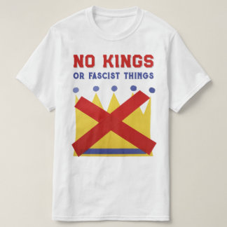 Geen koningen verzetten zich tegen 2025 t-shirt
