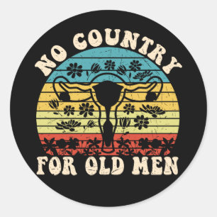 Geen land voor oude Man baarmoeder Ronde Sticker
