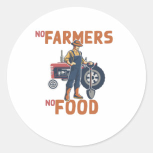 Geen landbouwers geen voedsel ronde sticker
