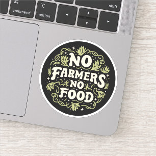 Geen landbouwers geen voedsel sticker