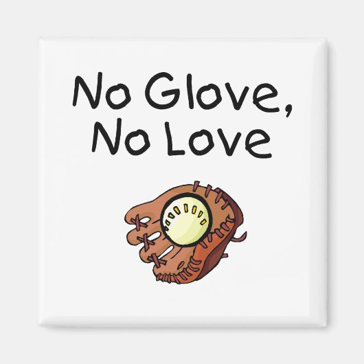 Geen liefde voor honkbal magneet (Voorkant)