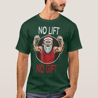 Geen lift Geen Cadeau, maar gewoon liftmas Ugly Xm T-shirt