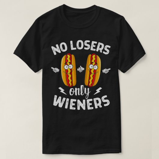 Geen Losers alleen Wieners Funny Hot Dog Griller F T-shirt (Design voorkant)