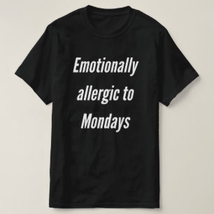 Geen maandagen Mannen T-shirt