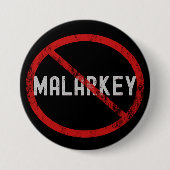 Geen Malarkey Button (Voorkant)