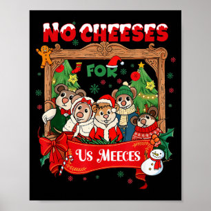 Geen Malle Kazen Voor Ons Kerst Meeces Feestdagen  Poster