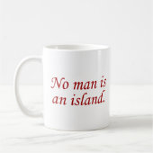 Geen Man is een eiland Koffiemok (Links)