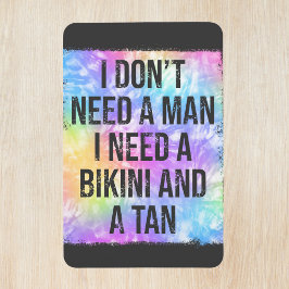 Geen Man nodig, geen bikini en een Tan cruisedeur Magneet