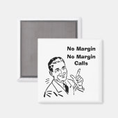 Geen marge, geen margestortingen magneet (Voorkant / Achterkant)