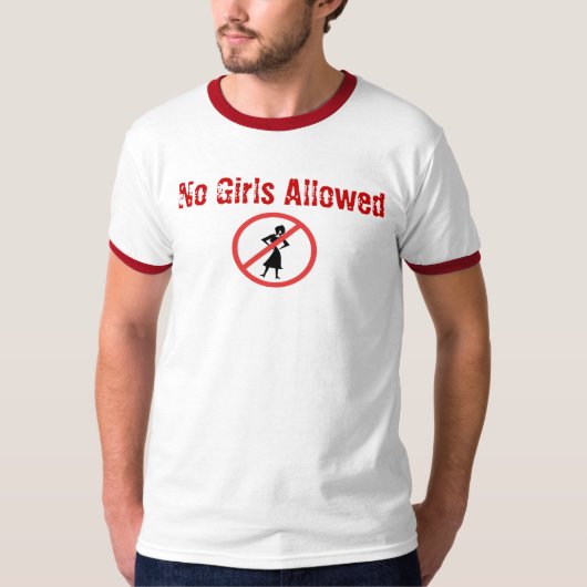Geen meisjes toegestaan t-shirt (Voorkant)