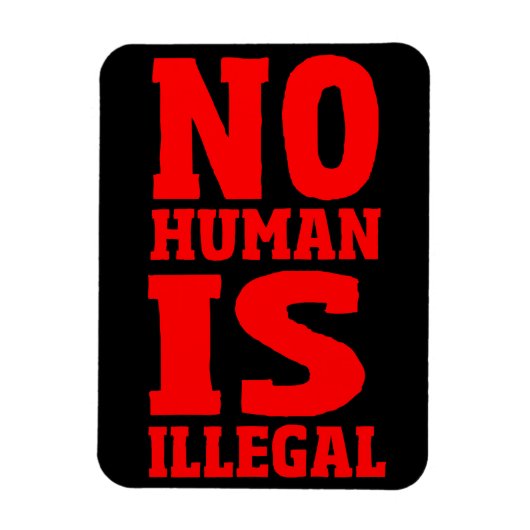 Geen mens is illegaal magneet (Verticaal)