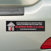 GEEN MENS IS ILLEGALE Bumpersticker (Op auto)