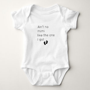 Geen mimi zoals die van Mimi Gift Baby Romper