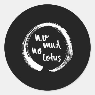 Geen Modder Geen Lotus Enso Mindfulness Meditatie  Ronde Sticker