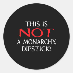 Geen monarchie T-shirt - Anti-trump  Ronde Sticker
