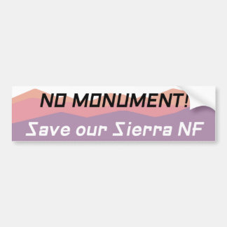 Geen monument behalve onze Sierra NF Pastel Bumpersticker