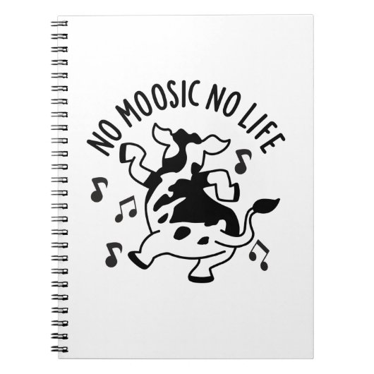 Geen Moosic No Life Funny Koe Pun Notitieboek (Voorkant)