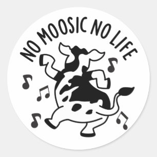 Geen Moosic No Life Funny Koe Pun Ronde Sticker