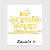 Geen mosterd geen leven sticker (Vel)