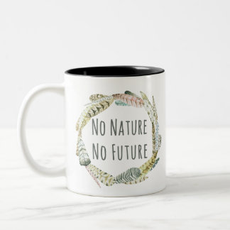 Geen natuur, geen toekomst tweekleurige koffiemok