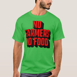Geen Nederlandse Boeren Geen voedsel T-shirt