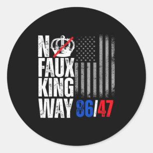 Geen neppe koning weg 86 ronde sticker