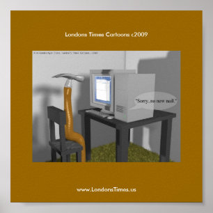Geen Nieuwe Spijkers Grappige PC Poster Van Rick L