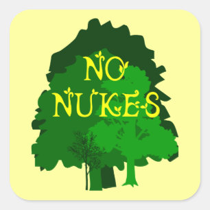 Geen Nukes Gezegde met Trees Vierkante Sticker