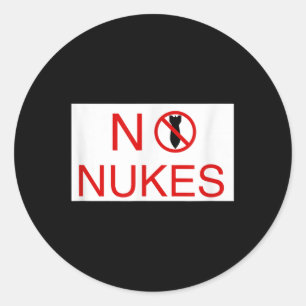 Geen Nukes Please Anti War Awareness Wereld Vrede  Ronde Sticker