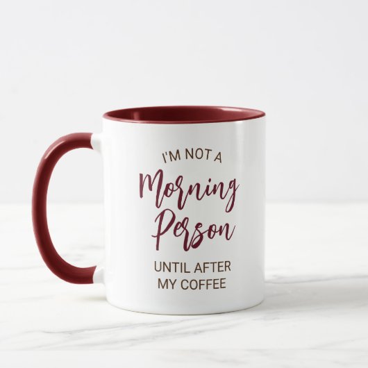 Geen ochtendmens tot koffiegrappig Gezegde Mok (Links)