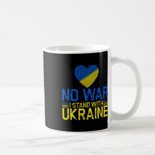 Geen Oorlog Ik Sta Met Oekraïne Einde Oorlog Bevor Koffiemok
