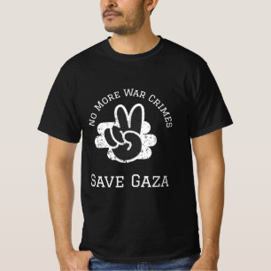 Geen oorlogsmisdaden meer behalve genocide Gaza T-shirt