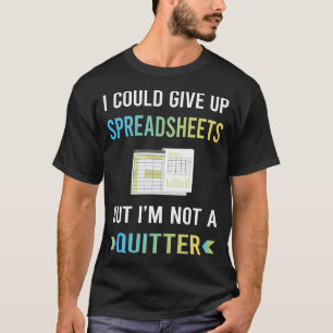 Geen Opgeef Spreadsheet Spreadsheets T-shirt