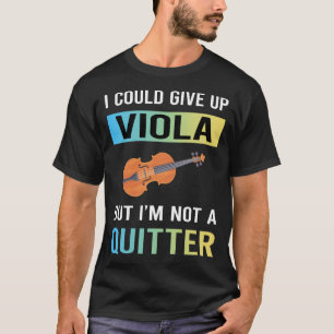 Geen opgever Viola altviolist T-shirt