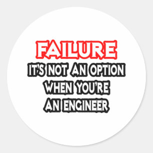 Geen optie...Ingenieur Ronde Sticker