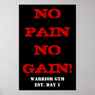 GEEN PAIN GEEN WINST! Gewichtsuitoefening Gym-Post Poster