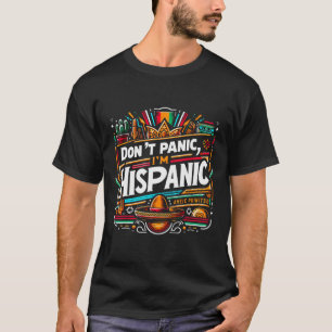 Geen paniek Ik ben Spaans Grappig Mexicaans Sombre T-shirt