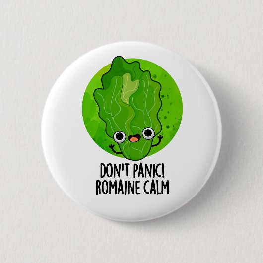 Geen paniek Romaine Calm Grappige Veggie Pun Ronde Button 5,7 Cm (Voorkant)