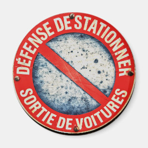 Geen parkeren Franse wegwijzer Ronde Magnet Magneet