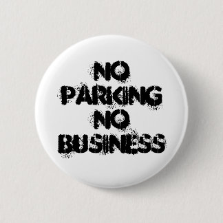 Geen parkeren voor bedrijven ronde button 5,7 cm