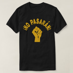 Geen Pasaran - zij gaan niet over T-shirt