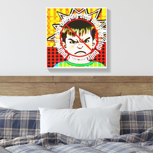 Geen pesterijen canvas afdruk (Insitu (Slaapkamer))