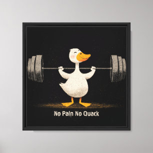 Geen Pijn Geen Gehak – Grappige Gym Eend Kunst Canvas Afdruk
