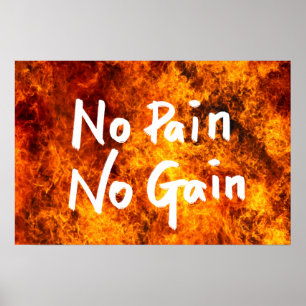 Geen pijn geen GYM Motivatie Citaat van de Aanwins Poster
