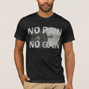 Geen pijn Geen pijn Barbell Gewichtsverlies T-shir T-shirt
