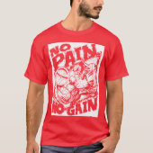 Geen pijn geen pijn - Bodybuilding Motivatie T-shirt (Voorkant)