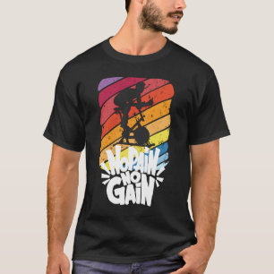 Geen pijn geen winst binnenshuis fietsen klasse 1 t-shirt