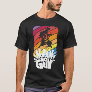 Geen pijn geen winst binnenshuis fietsklasse t-shirt