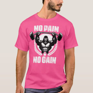 Geen pijn Geen winst Gewichtheffen Workouts Gym Qu T-shirt