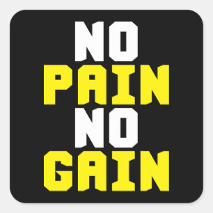 Geen pijn, geen winst - Gym Workout Motivatie Vierkante Sticker